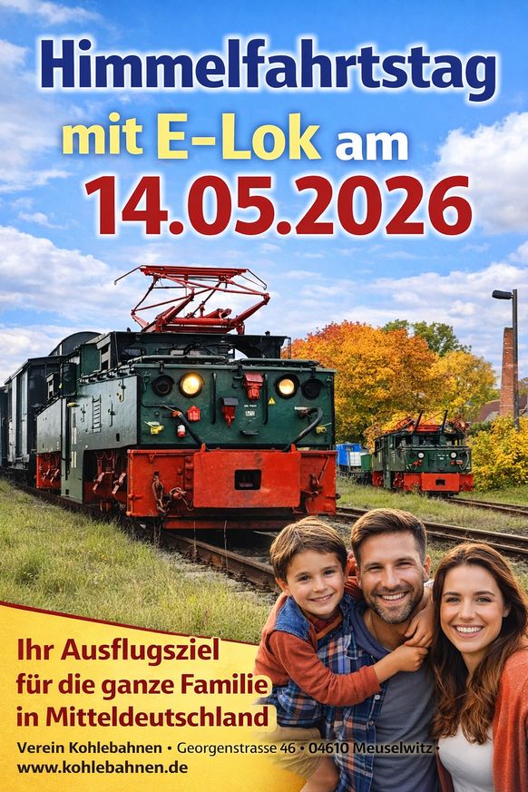 Himmelfahrtstag auf der Kohlebahn am 14.05.2026